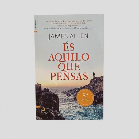 Livro És aquilo que pensas