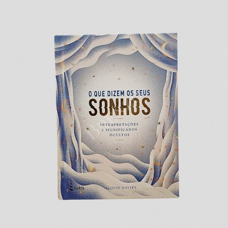 Livro O que dizem os seus sonhos